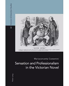 Sensation and Professionalism in the Victorian Novel