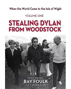 Stealing Dylan from Woodstock