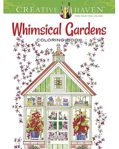 Whimsical Gardens Coloring Book