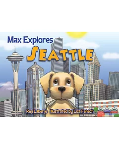 Max Explores Seattle