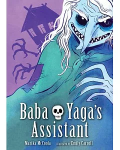 Baba Yaga’s Assistant