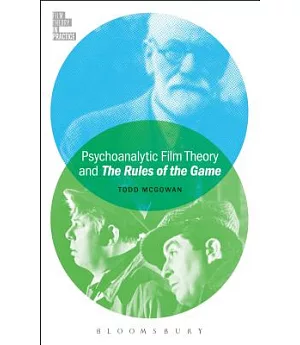 Psychoanalytic Film Theory and the Rules of the Game