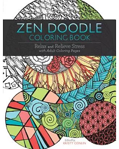 Zen Doodle Adult Coloring Book: Relax and Relieve Stress With Adult Coloring Pages