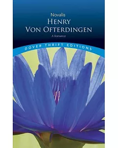 Henry Von Ofterdingen: A Romance