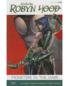 Grimm Fairy Tales Presents Robyn Hood 2: Monsters in the Dark