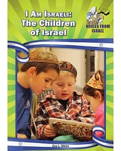 I Am Israeli: The Children of Israel