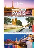 Lonely Planet Make My Day Paris