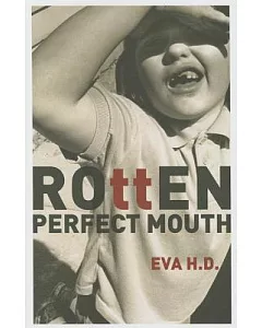 Rotten Perfect Mouth