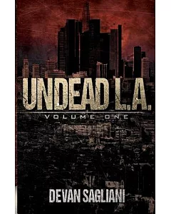 Undead L.a. 1