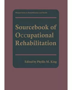 Sourcebook of Occupational Rehabilitation