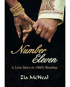 Number Eleven: A Love Story in 1960’s Bombay