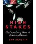 High Stakes: The Rising Cost of America’s Gambling Addiction