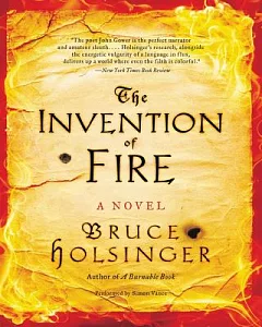 The Invention of Fire: Library Edition