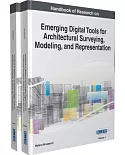 Handbook of Research on Emerging Digital Tools for Architectural Surveying, Modeling, and Representation