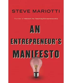 An Entrepreneur’’s Manifesto