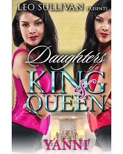 Daughters of a King and Queen