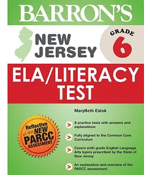 Barron’s New Jersey, Grade 6 ELA/Literacy Test