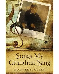Songs My Grandma Sang