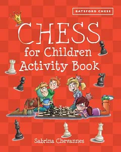 Chess for Children AcTiviTy Book