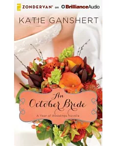 An October Bride: Library Edition