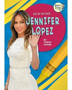 Day by Day Jennifer Lopez