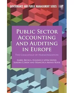 Public Sector Accounting and Auditing in Europe: The Challenge of Harmonization