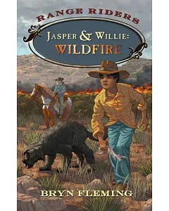 Jasper & Willie: Wildfire