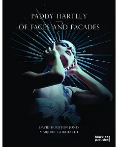 Paddy Hartley: Of Faces and Facades