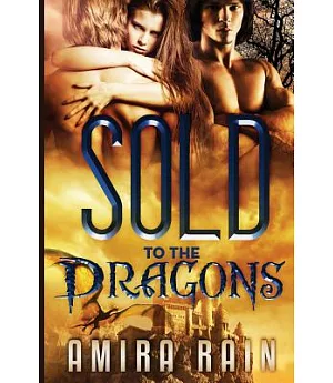 Sold to the Dragons