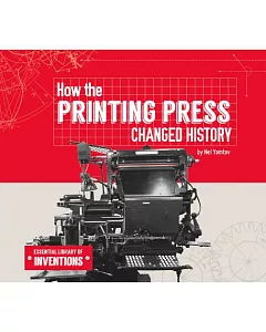 How the Printing Press Changed History