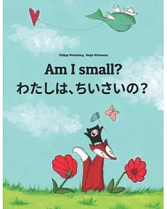Am I Small? Watashi, Chisai?