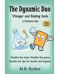 The Dynamic Duo: Vinegar and Baking Soda