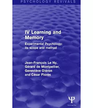 Experimental Psychology Its Scope and Method: IV Learning and Memory