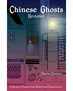Chinese Ghosts Revisited: A Study of Paranormal Beliefs and Experiences