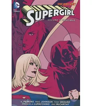 Supergirl: Crucible (The New 52!)