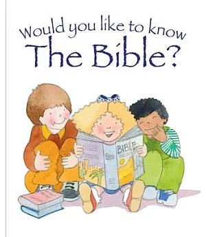 Would You Like to Know the Bible?