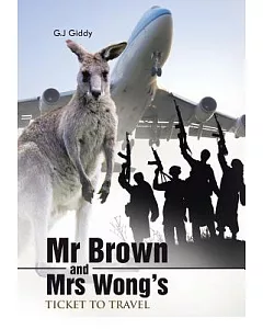 Mr Brown and Mrs Wong’s Ticket to Travel