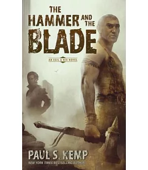 The Hammer and the Blade