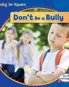Don’t Be a Bully