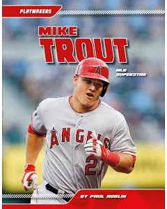 Mike Trout: Mlb Superstar