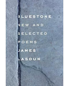 Bluestone: New and Selected Poems