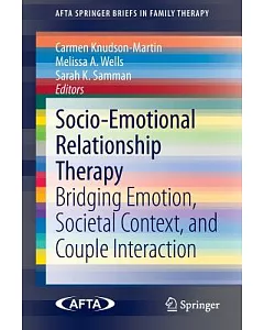 Socio-emotional Relationship Therapy: Bridging Emotion, Societal Context, and Couple Interaction