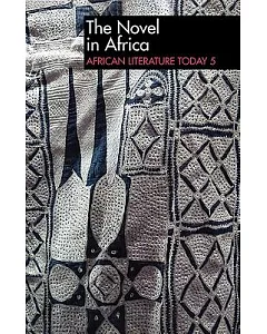 The Novel in Africa: An Annual Review