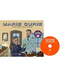 Marie Curie and Her Discovery