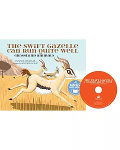The Swift Gazelle Can Run Quite Well: Grassland Animals