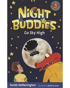 Night Buddies Go Sky High