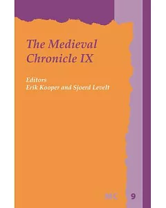 The Medieval Chronicle IX