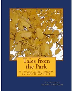 Tales from the Park: A Short Story Picnic