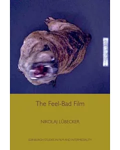The Feel-Bad Film
