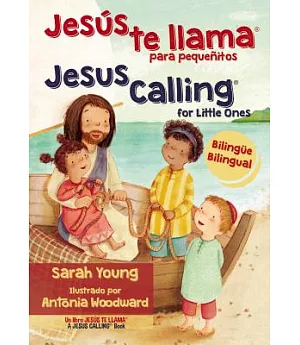 Jesús te llama para pequenitos / Jesus Calling for Little Ones